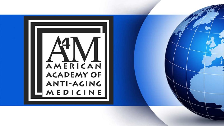 Member of American Academy of Anti-Aging Medicine